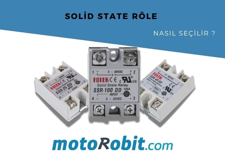 Solid State Röle Nasıl Seçilir ?