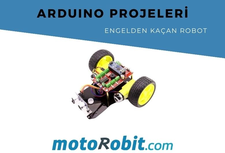 Engelden Kaçan Robot Yapımı